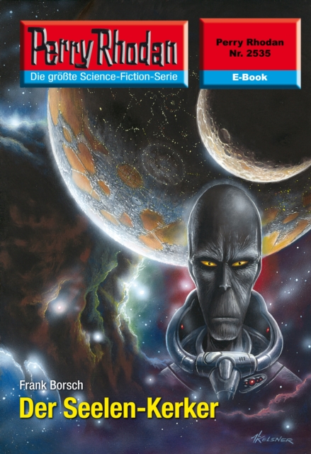 Perry Rhodan 2535: Der Seelen-Kerker : Perry Rhodan-Zyklus "Stardust", EPUB eBook