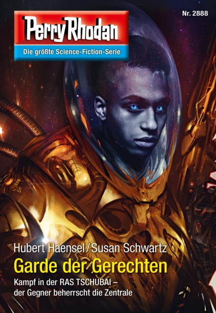 Perry Rhodan 2888: Garde der Gerechten : Perry Rhodan-Zyklus "Sternengruft", EPUB eBook