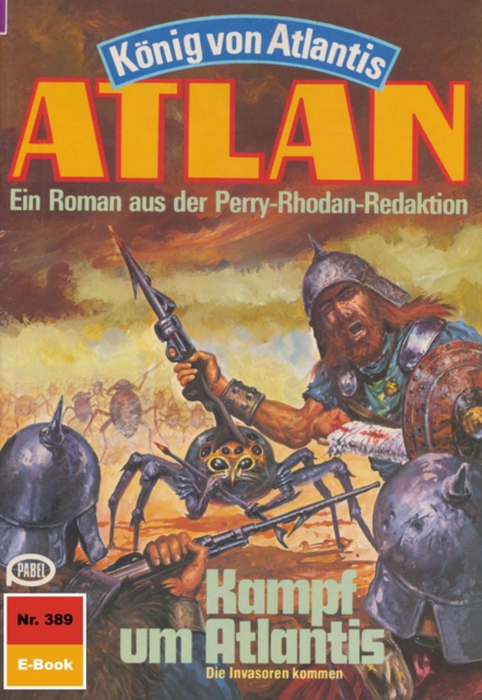 Atlan 389: Kampf um Atlantis : Atlan-Zyklus "Konig von Atlantis", EPUB eBook