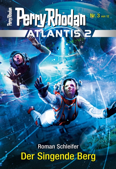 Atlantis 2 / 3: Der Singende Berg : Miniserie, EPUB eBook