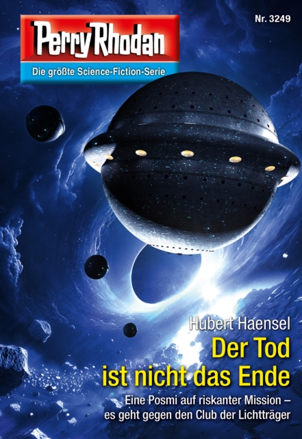 Perry Rhodan 3249: Der Tod ist nicht das Ende : Perry Rhodan-Zyklus "Fragmente", EPUB eBook