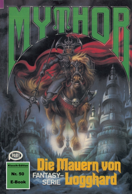 Mythor 50: Die Mauern von Logghard, EPUB eBook