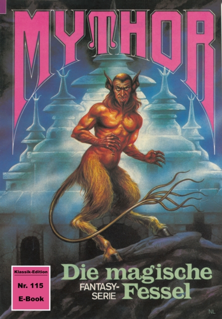 Mythor 115: Die magische Fessel, EPUB eBook