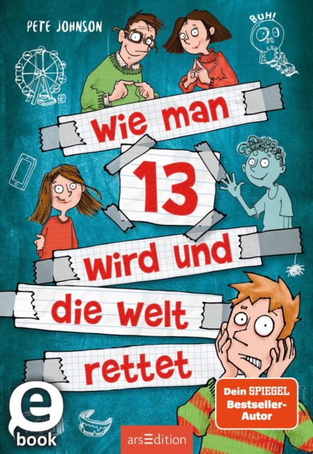 Wie man 13 wird und die Welt rettet (Wie man 13 wird 3), EPUB eBook