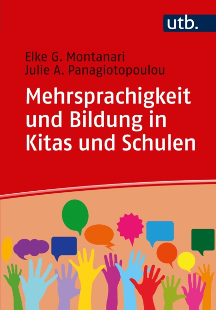 Mehrsprachigkeit und Bildung in Kitas und Schulen : Eine Einfuhrung, EPUB eBook