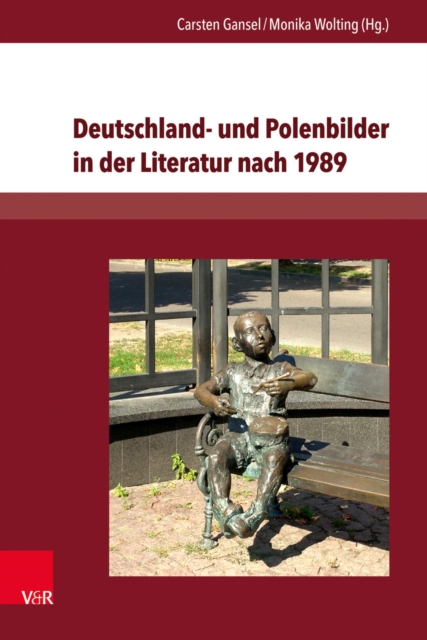 Deutschland- und Polenbilder in der Literatur nach 1989, PDF eBook