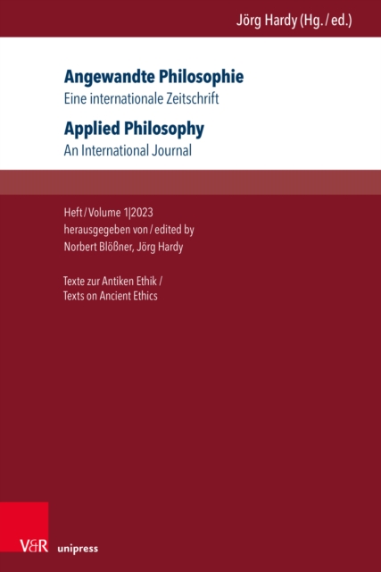 Angewandte Philosophie. Eine internationale Zeitschrift / Applied Philosophy. An International Journal : Texte zur Antiken Ethik/Texts on Ancient Ethics, PDF eBook
