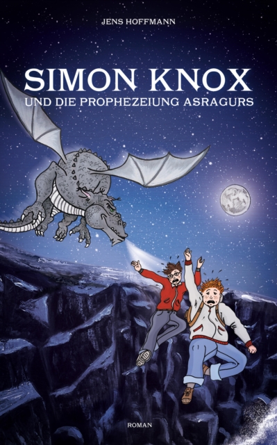 Simon Knox und die Prophezeiung Asragurs, EPUB eBook