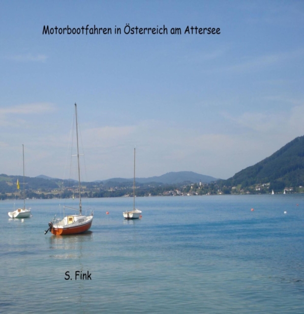 Motorbootfahren am Attersee, EPUB eBook