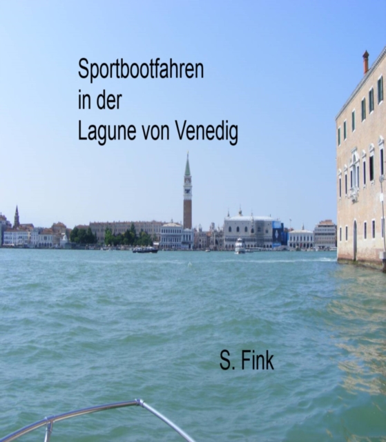 Sportbootfahren in der Lagune von Venedig, EPUB eBook