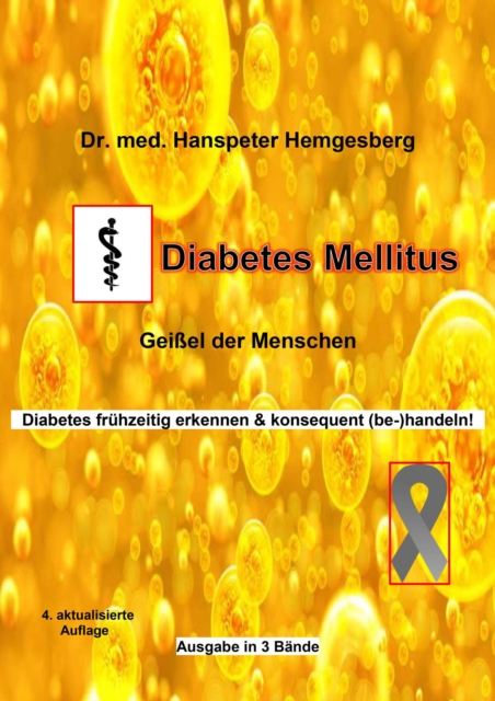 Diabetes mellitus : Geiel der Menschheit, EPUB eBook
