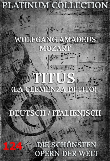 Titus : Die  Opern der Welt, EPUB eBook