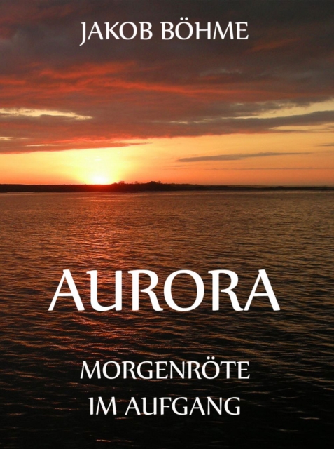 Aurora oder Morgenrote im Aufgang, EPUB eBook