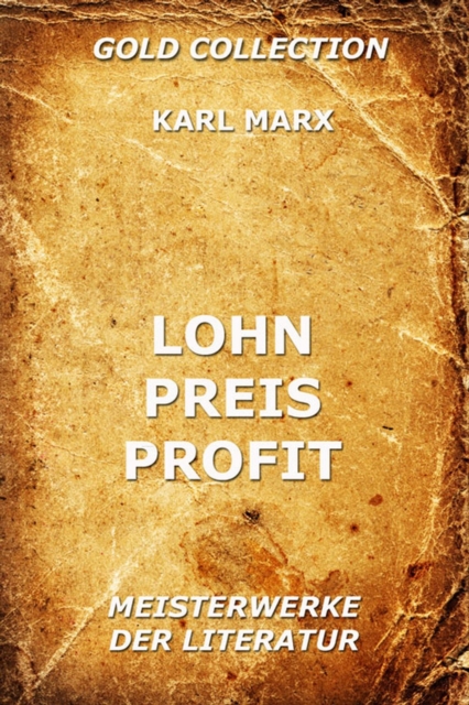 Lohn, Preis, Profit, EPUB eBook
