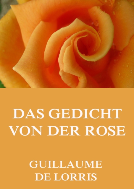 Das Gedicht von der Rose, EPUB eBook