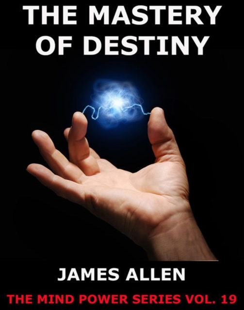 The Mastery of Destiny, EPUB eBook