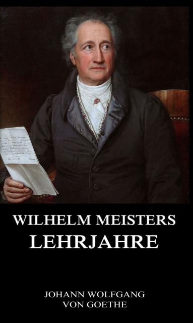 Wilhelm Meisters Lehrjahre, EPUB eBook