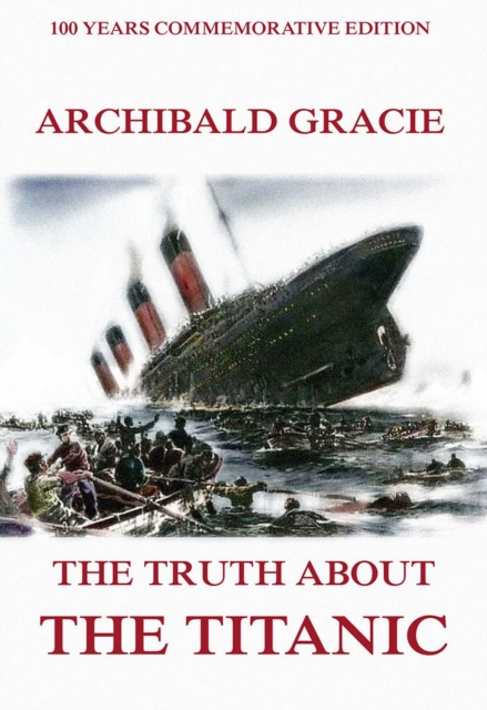 The Truth About The Titanic, EPUB eBook