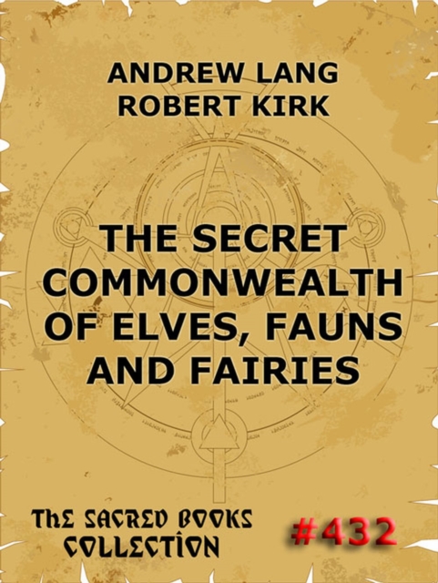 The Secret Commonwealth of Elves, Fauns & Fairies, EPUB eBook