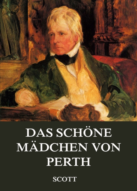 Das schone Madchen von Perth, EPUB eBook