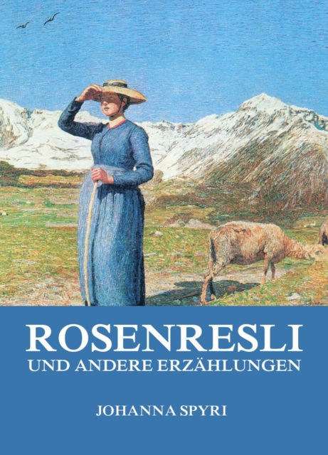 Rosenresli und andere Erzahlungen, EPUB eBook