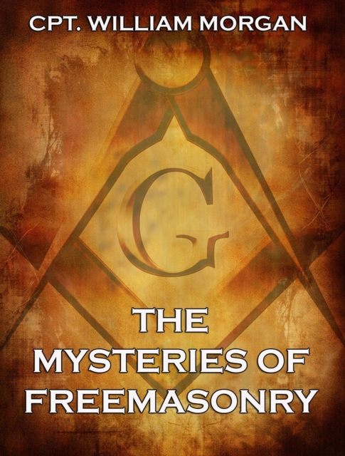 The Mysteries of Freemasonry, EPUB eBook