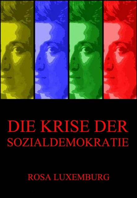 Die Krise der Sozialdemokratie, EPUB eBook