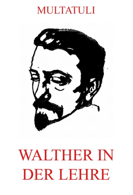 Walther in der Lehre, EPUB eBook