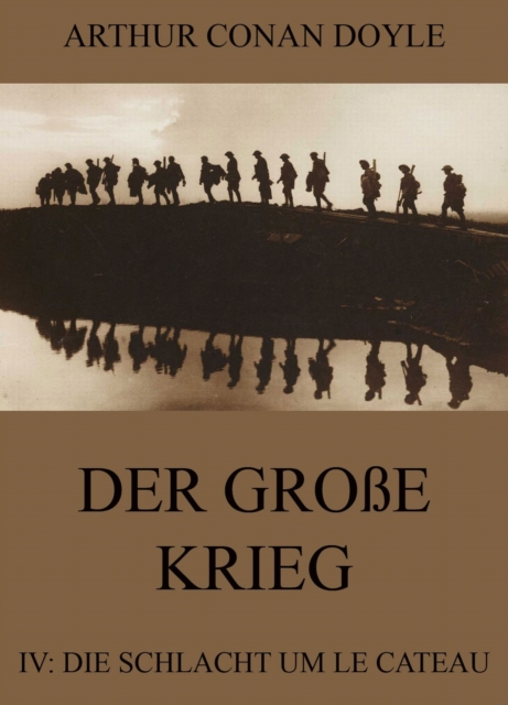 Der groe Krieg - 4: Die Schlacht um Le Cateau, EPUB eBook