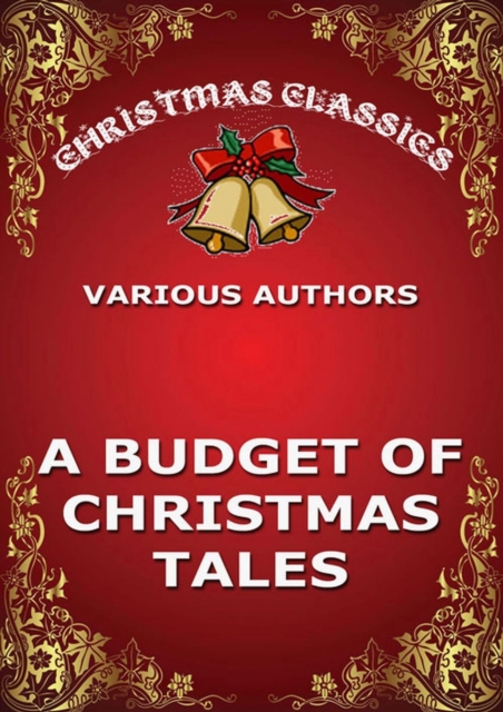 A Budget Of Christmas Tales, EPUB eBook