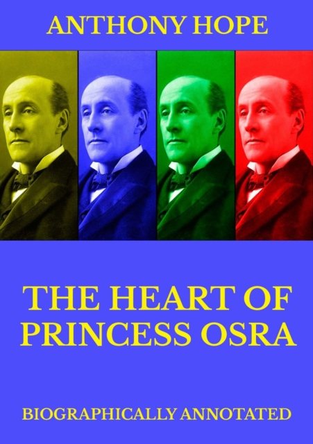 The Heart of Princess Osra, EPUB eBook