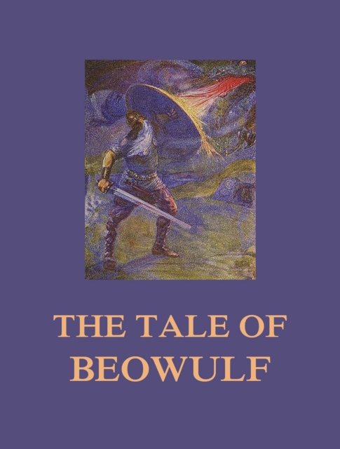 The Tale of Beowulf, EPUB eBook