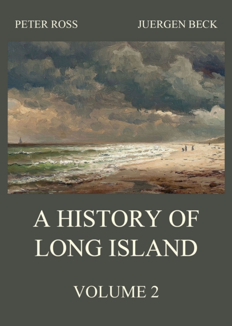 A History of Long Island, Vol. 2, EPUB eBook