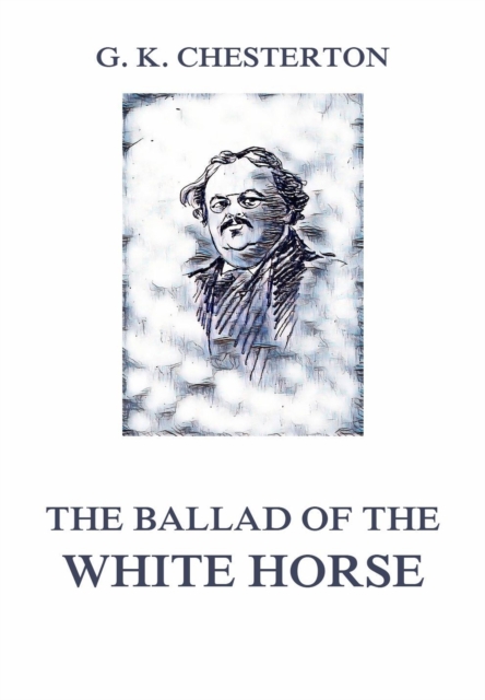 The Ballad of the White Horse, EPUB eBook