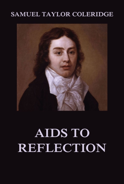 Aids to Reflection, EPUB eBook