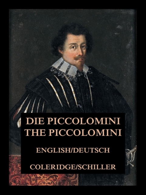 Die Piccolomini / The Piccolomini, EPUB eBook
