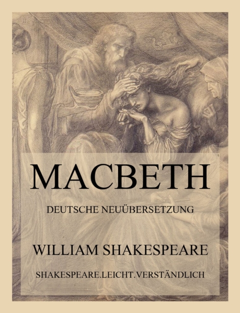 Macbeth : Deutsche Neuubersetzung, EPUB eBook