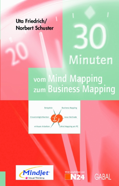 30 Minuten vom Mind Mapping zum Business Mapping, PDF eBook