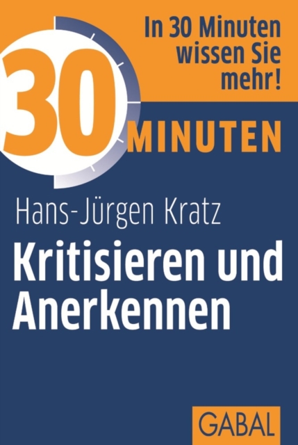 30 Minuten Kritisieren und Anerkennen, PDF eBook