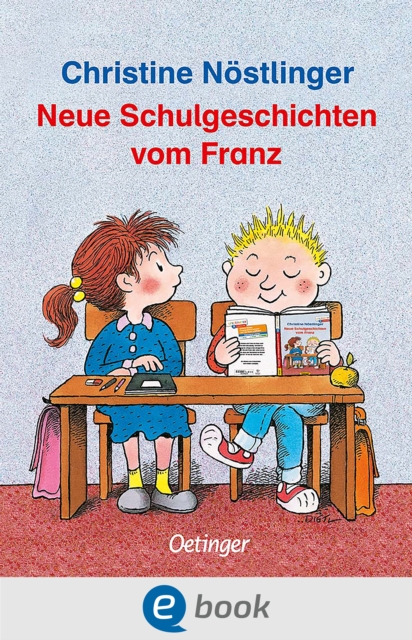 Neue Schulgeschichten vom Franz, EPUB eBook