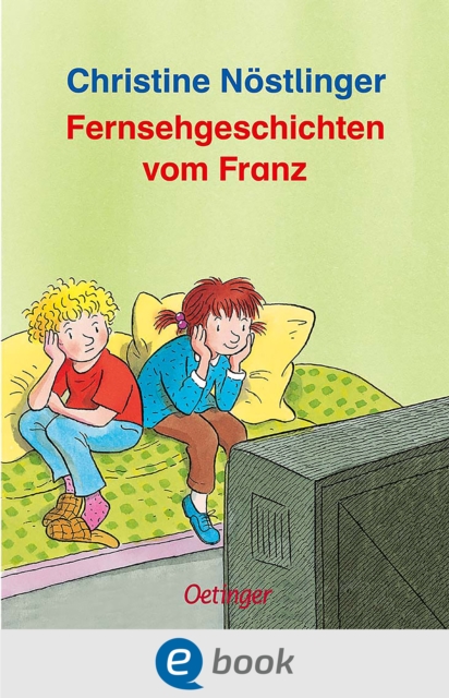 Fernsehgeschichten vom Franz, EPUB eBook