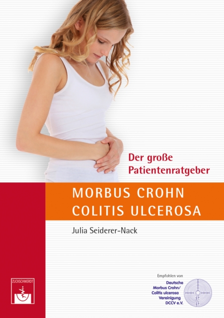 Der groe Patientenratgeber Morbus Crohn und Colitis ulcerosa, PDF eBook