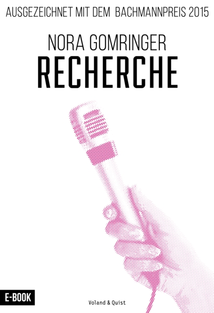 Recherche : Gewinnertext Bachmannpreis 2015, EPUB eBook