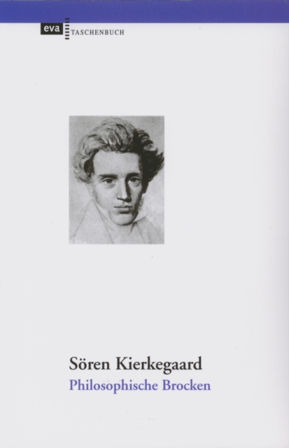 Philosophische Brocken : Ubersetzt und mit Glossar, Bibliographie sowie einem Essay 'Zum Verstandnis des Werkes' herausgegeben von Liselotte Richter, PDF eBook