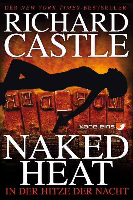 Castle 2: Naked Heat - In der Hitze der Nacht, EPUB eBook
