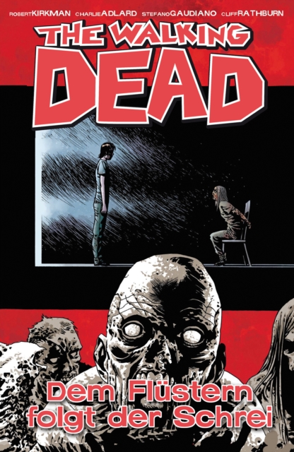 The Walking Dead 23: Dem Flustern folgt der Schrei, PDF eBook