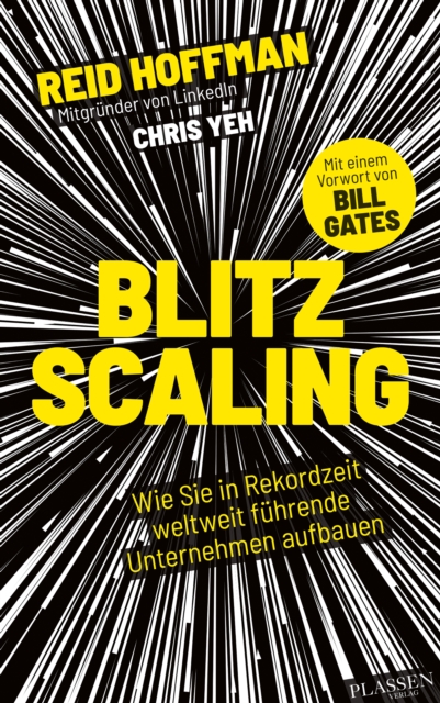 Blitzscaling : Wie Sie in Rekordzeit weltweit fuhrende Unternehmen aufbauen, EPUB eBook
