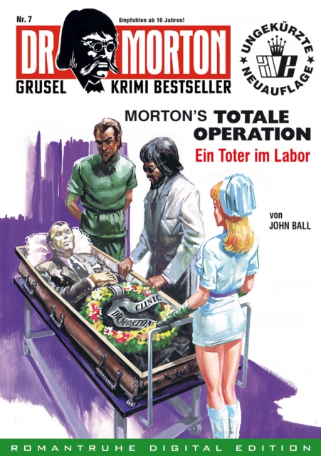 DR. MORTON - Grusel Krimi Bestseller 7 : Morton's totale Operation, EPUB eBook