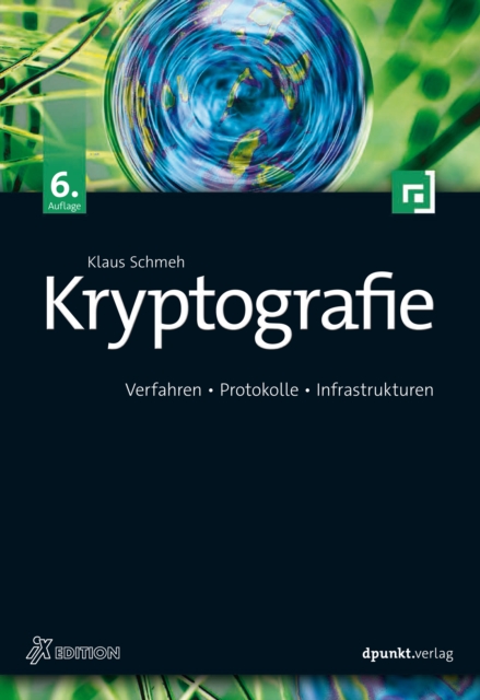 Kryptografie : Verfahren, Protokolle, Infrastrukturen, PDF eBook
