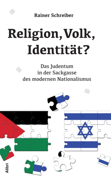 Religion, Volk, Identitat? : Das Judentum in der Sackgasse des modernen Nationalismus, EPUB eBook
